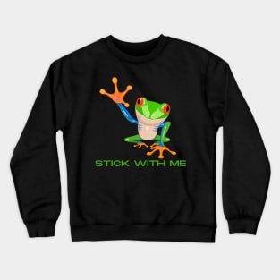 Stick With Me Crewneck Sweatshirt